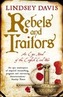Rebels and Traitors