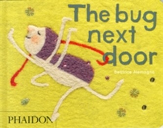 The Bug Next Door