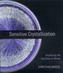 Sensitive Crystallization