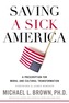 Saving a Sick America