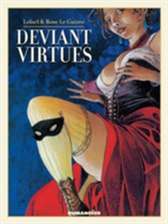 Deviant Virtues