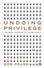 Undoing Privilege