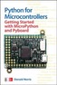 Python for Microcontrollers: Getting Started with MicroPython