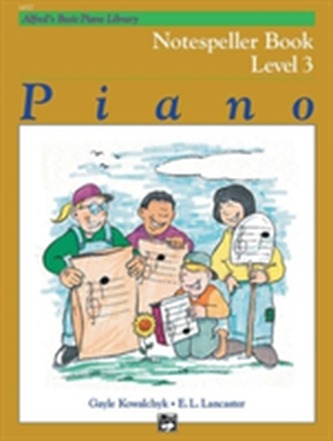 ALFREDS BASIC PIANO NOTESPELLER LVL 3