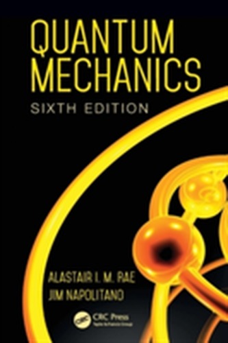 Quantum Mechanics, Sixth Edition