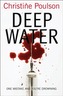 Deep Water