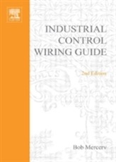 Newnes Industrial Control Wiring Guide, 2nd ed