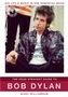 The Dead Straight Guide to Bob Dylan