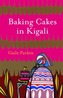 Baking Cakes in Kigali