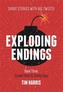 Exploding Endings: Cursed Pants & Cranky Cops