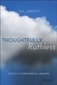 Thoughtfully Ruthless