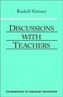 Discussions with Teachers
