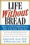 Life Without Bread