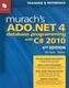 Murach's ADO.NET 4 Database Programming with C# 2010