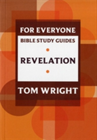 For Everyone Bible Study Guide: Revelation