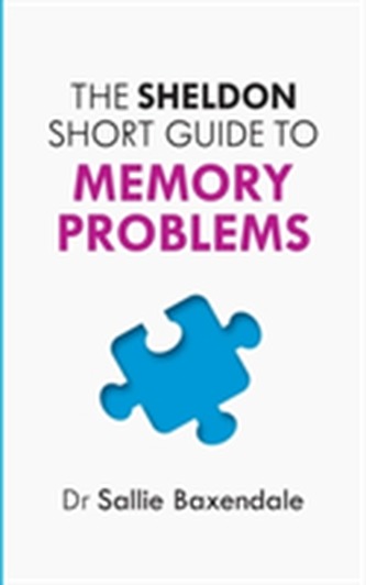 The Sheldon Short Guide to Memory Problems
