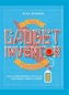 The Gadget Inventor Handbook