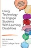 Using Technology to Engage Students With Learning Disabilities