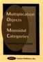 Multiplication Objects in Monoidal Categories