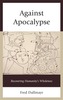 Against Apocalypse