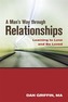 Man'S Way Through Relationships