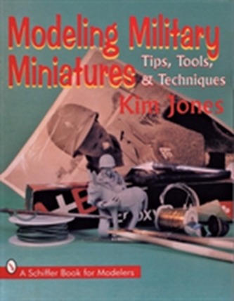 Modeling Military Miniatures