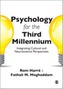 Psychology for the Third Millennium