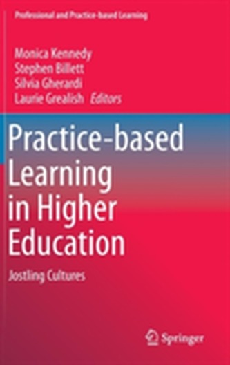 Practice-based Learning in Higher Education