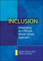 Inclusion: Developing an Effective Whole School Approach