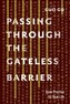 Passing Through The Gateless Barrier