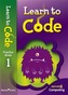Learn to Code Pupil Book 1
