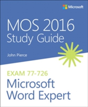 MOS 2016 Study Guide for Microsoft Word Expert