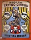Inside the Tattoo Circus