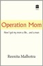 Operation Mom