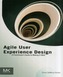 Agile User Experience Design