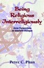 Being Religious Interreligiously