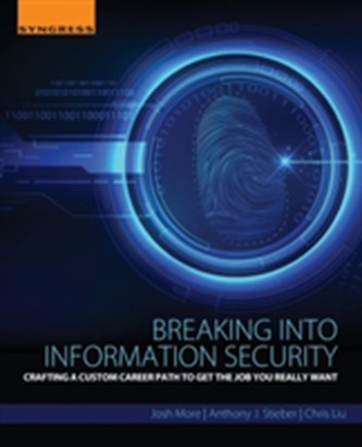 Breaking into Information Security