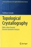 Topological Crystallography