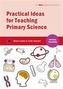 Practical Ideas for Teaching Primary Science