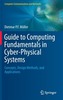 Guide to Computing Fundamentals in Cyber-Physical Systems
