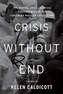 Crisis Without End