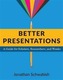 Better Presentations