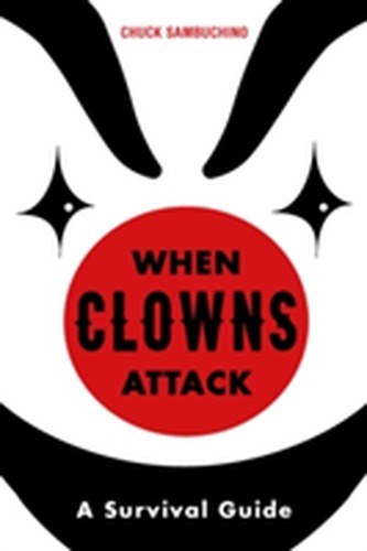 When Clowns Attack