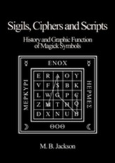 Sigils, Ciphers and Scripts
