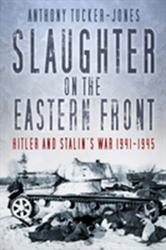 Slaughter on the Eastern Front
