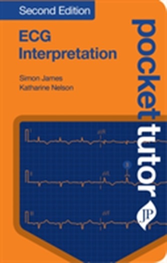 Pocket Tutor ECG Interpretation