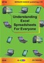 Understanding Excel Spreadsheets for Everyone