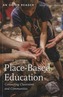 Place-Based Education