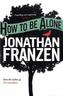 How to be Alone