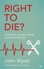 Right to Die?